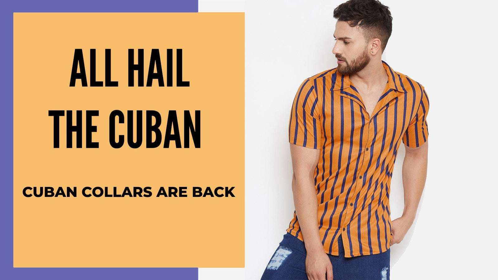 CUBAN COLLAR SHIRTS ARE THIS SEASON’S COMEBACK HEROES